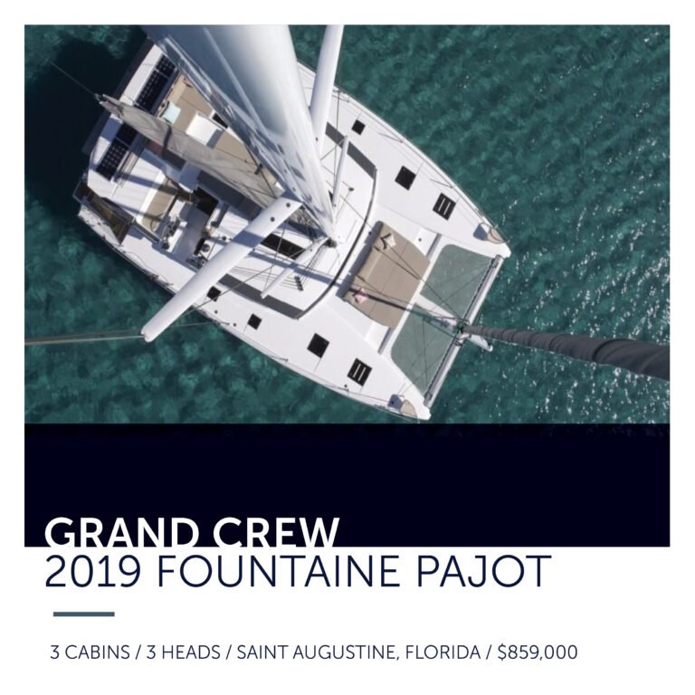 2019 Fountaine Pajot - Grand Crew - All Points Yacht Sales - 904-717-1288
